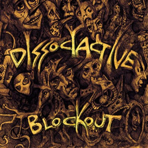 Dissociactive-Blockout