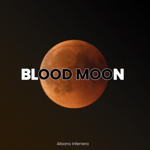 Albano Inferrera-Blood Moon