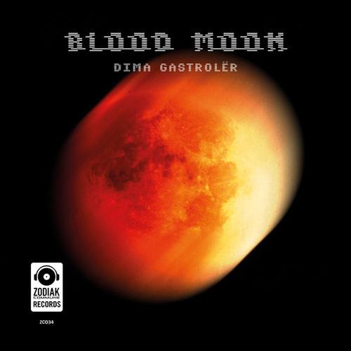 Dima Gastrolër-Blood Moon