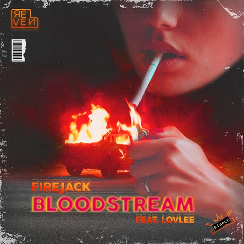 Firejack, Lovlee-Bloodstream