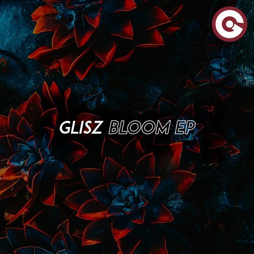 Glisz-Bloom EP
