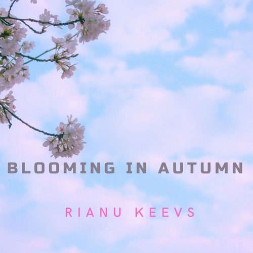 Rianu Keevs-Blooming in Autumn