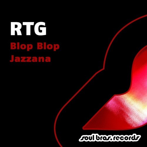 RTG-Blop Blop / Jazzana