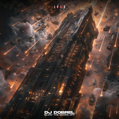 DJ Dobrel-Blow the Doors Off