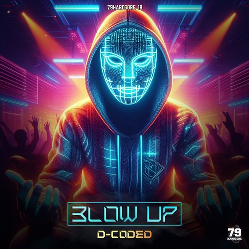 D-CODED-Blow Up