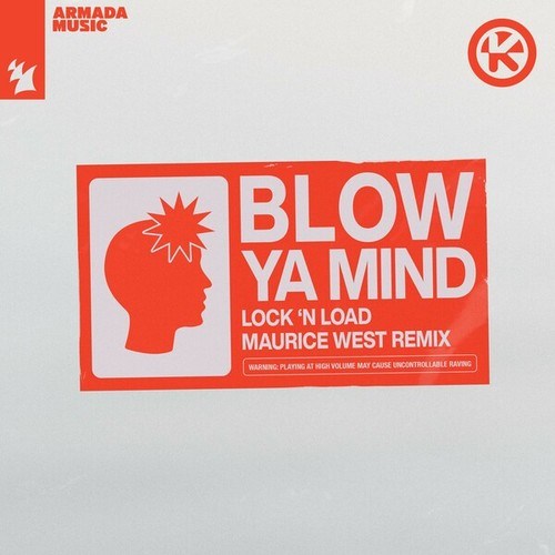 Blow Ya Mind (Maurice West Remix)