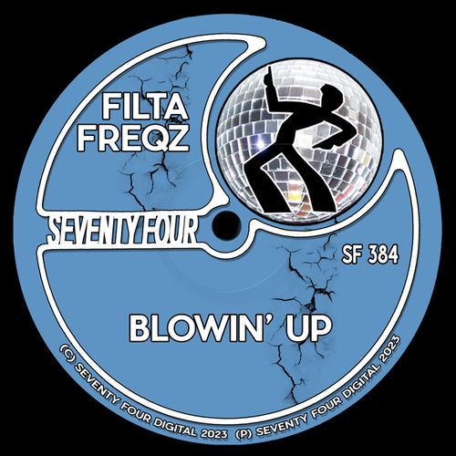 Filta Freqz-Blowin' Up