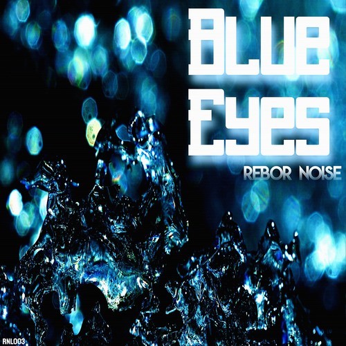 Rebor Noise-Blue Eyes