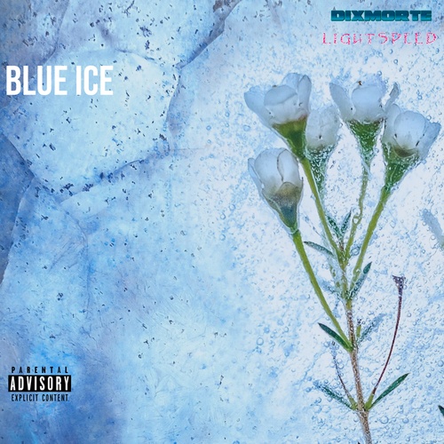 DiXmorte, LightSPEED-Blue Ice
