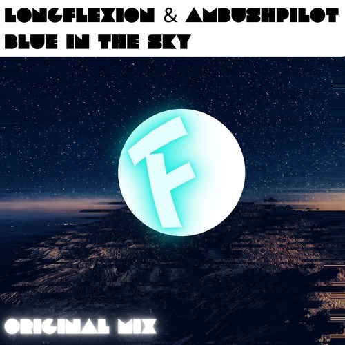 Longflexion, Ambushpilot-Blue in the Sky