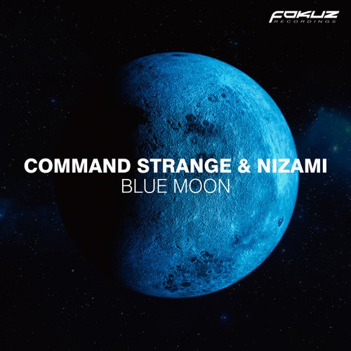 Command Strange, Nizami-Blue Moon
