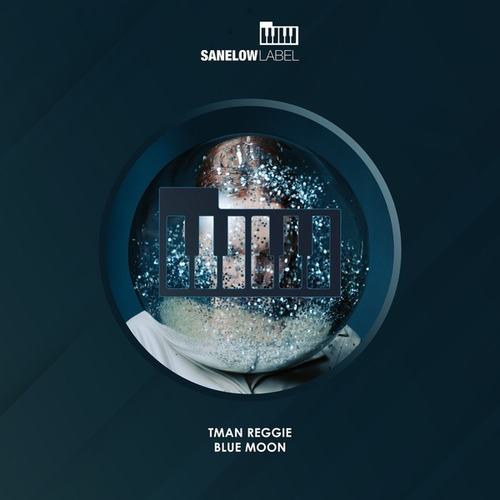 TMAN REGGIE-Blue Moon