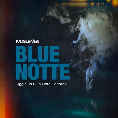 Blue notte (Diggin' in blue note records)