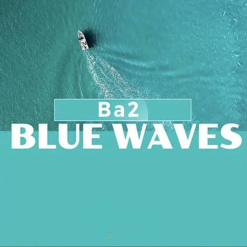 Ba2_19-Blue Waves