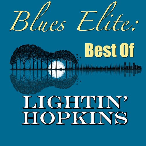 Lightnin' Hopkins-Blues Elite: Best Of Lightin' Hopkins