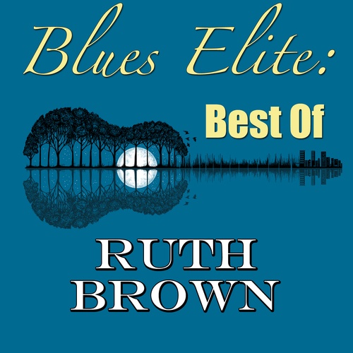 Ruth Brown-Blues Elite: Best Of Ruth Brown
