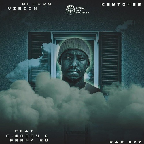 Keytones, Frank Ru, C-Moody-BLURRY VISION