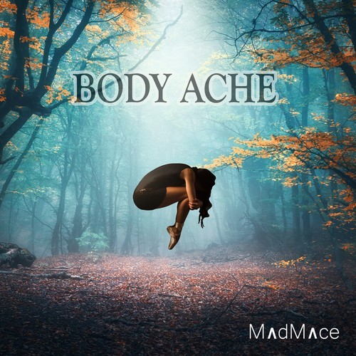 Madmace-Body Ache