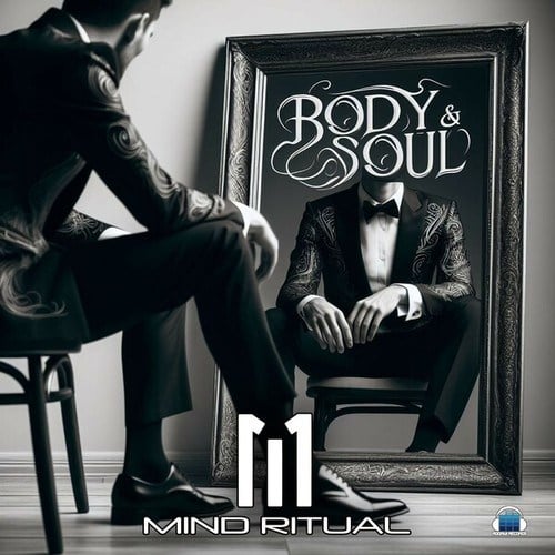 Mind Ritual-Body and Soul