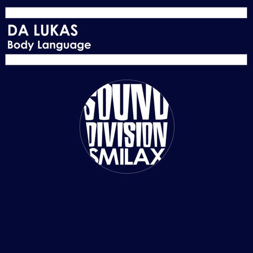 Da Lukas-Body Language