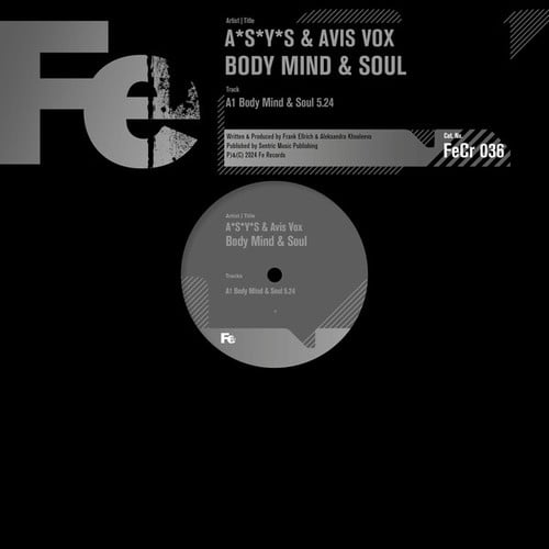 Avis Vox, A*S*Y*S-Body Mind & Soul (Original Mix)