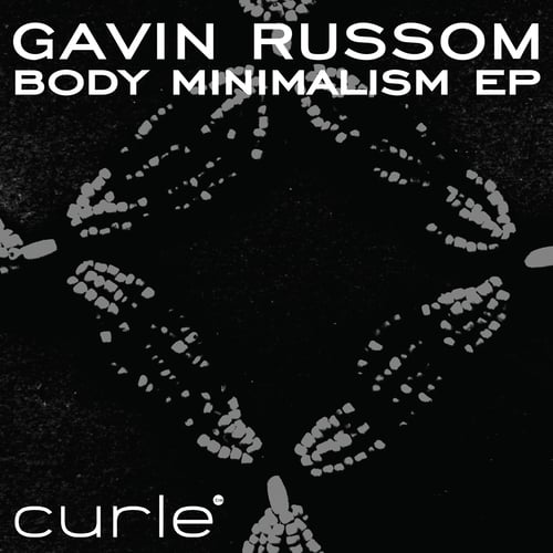 Gavin Russom-Body Minimalism EP