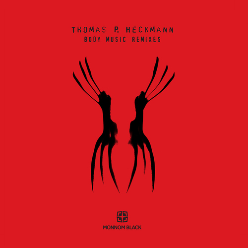 Thomas P. Heckmann, Dax J, CUB, CJ Bolland, The Horrorist-Body Music Remixes