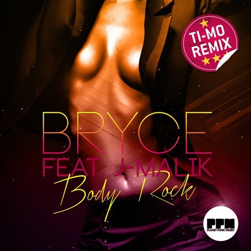 Bryce, J-Malik-Body Rock (Remixes)