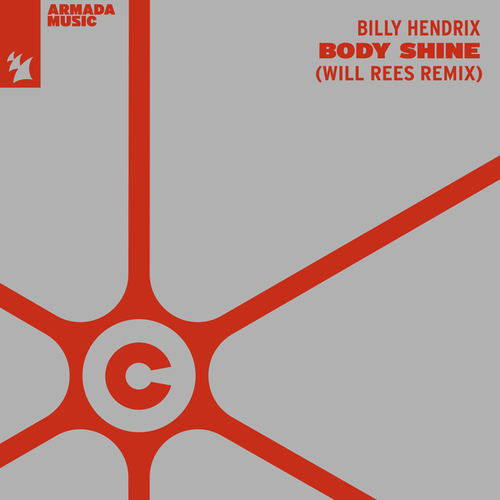 Billy Hendrix, Will Rees-Body Shine