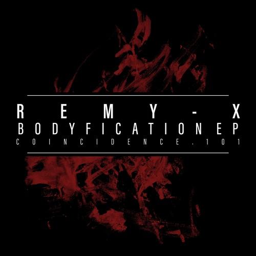Remy-x, Psytox-Bodyfication EP