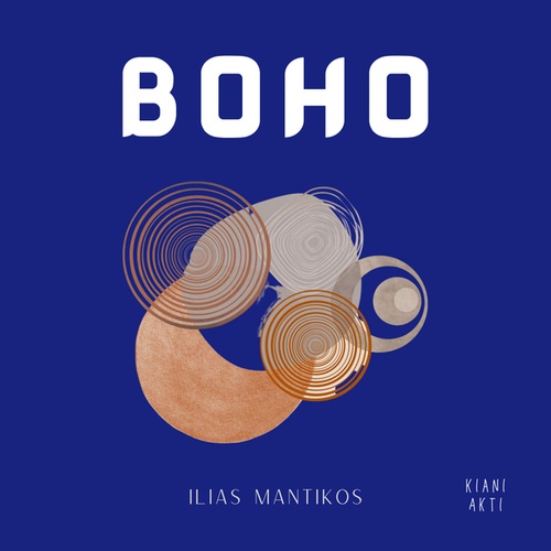 Ilias Mantikos, Kiani Akti-Boho