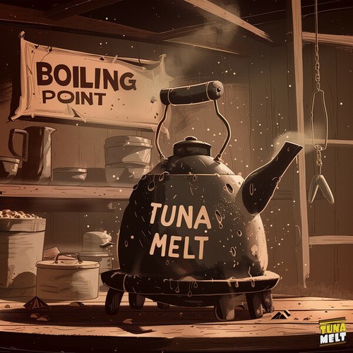 Tuna Melt-Boiling Point