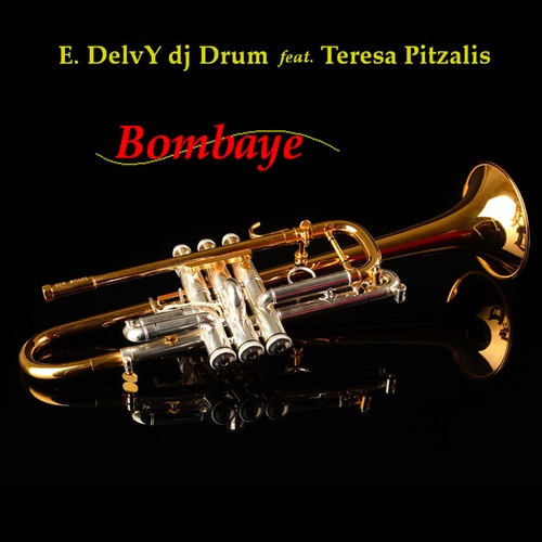 Enzo Delvy Dj Drum, Teresa Pitzalis, Giuppy Black Dj-Bombaye