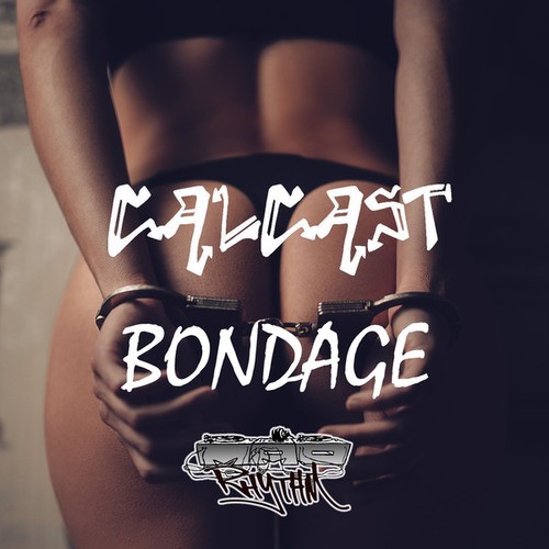 Calcast-Bondage EP