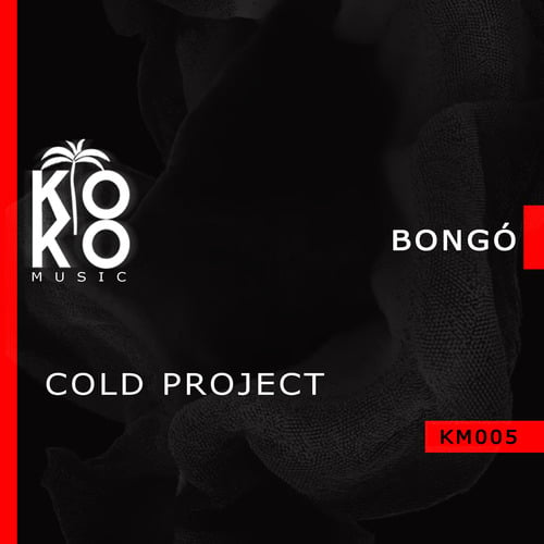 Cøld Project-Bongo