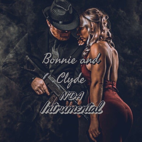NDA-Bonnie and Clyde (Instrumental)