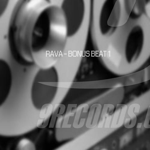Rava-Bonus Break