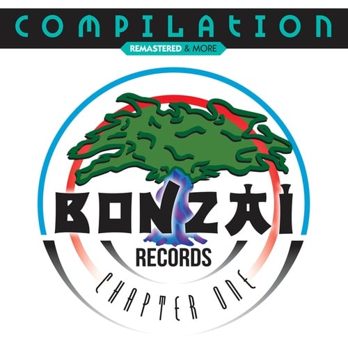 Various Artists-Bonzai Compilation - Chapter One (Remastered & More)