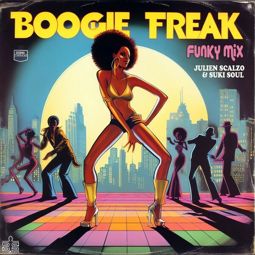 Suki Soul, Julien Scalzo-Boogie Freak