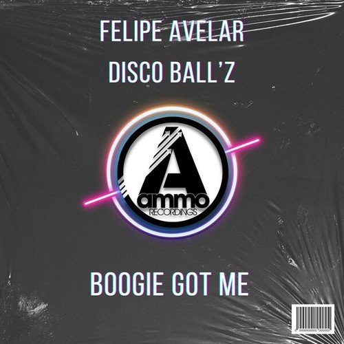 Felipe Avelar, Disco Ball'z-Boogie Got Me