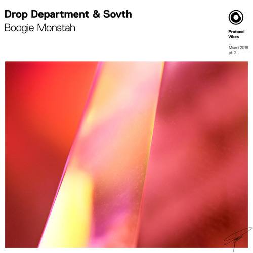 Drop Department, SOVTH-Boogie Monstah