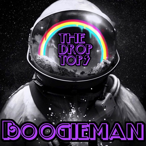 The Drop Tops-BoogieMan