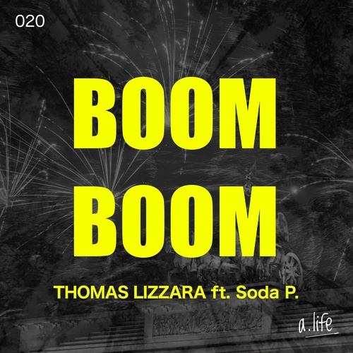 Thomas Lizzara, Soda P-Boom Boom