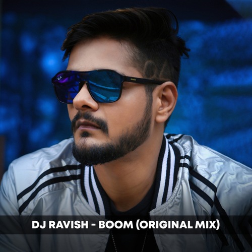 Dj Ravish-Boom