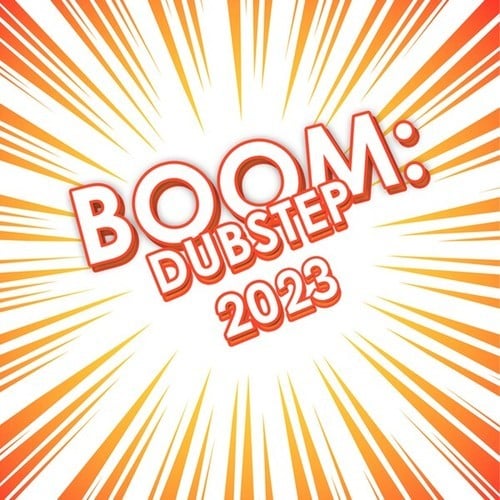 Various Artists-Boom: Dubstep 2023