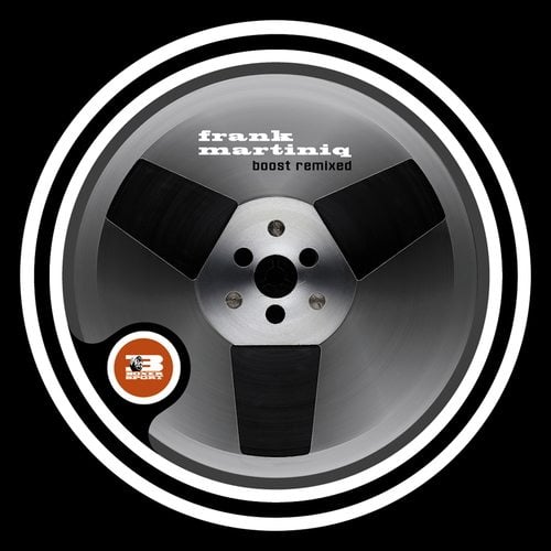Frank Martiniq, Misc, Robag Wruhme-Boost (Remixed)