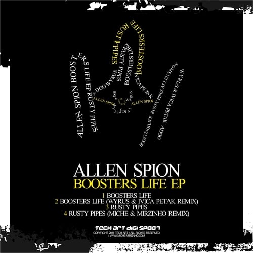 Allen Spion, Wyrus, Ivica Petak, Miche, Mirzinho-Boosters Life EP