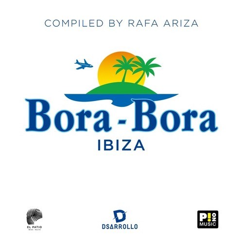 Various Artists-Bora Bora Ibiza (Compiled by Rafa Ariza)