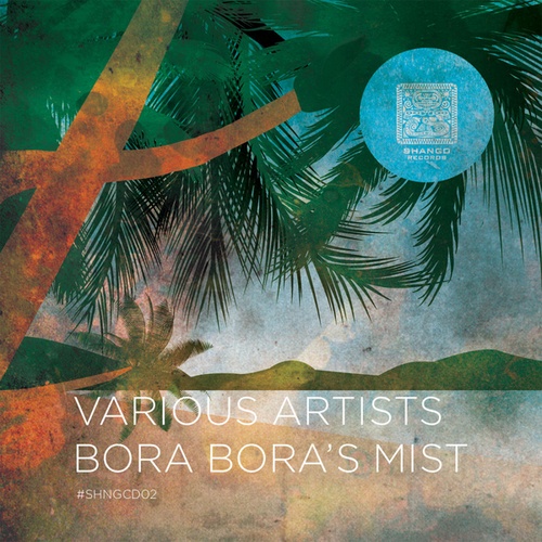 Various Artists-Bora Bora's Mist
