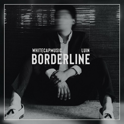 LUIN, WhiteCapMusic-Borderline